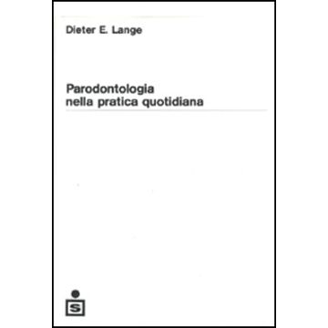 Parodontologia nella pratica quotidiana