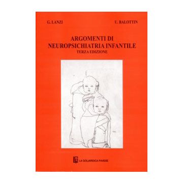 Argomenti di neuropsichiatria infantile 3/ed.