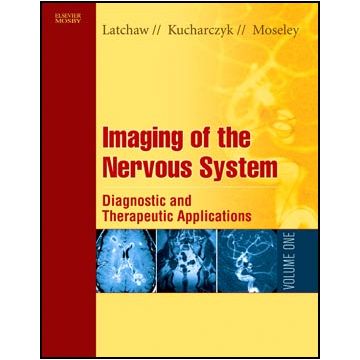 Imaging of the Nervous System -Diagnostic and Therapeutic Applications, 2-Volume Set + CD ROM  [Latchaw - Elsevier Science]