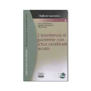 L' assistenza al paziente con ictus cerebrale acuto