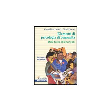 Elementi di psicologia di comunità - Dalla teoria all'intervento 2/ed. (V.E)