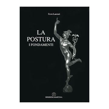 La Postura - I fondamenti
