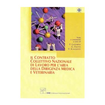 Il C.C.N.L. per l'area della Dirigenza Medica e Veterinaria