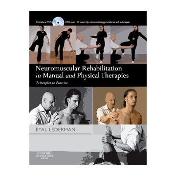 Neuromuscular Rehabilitation in Manual and Physical Therapies - Principles to Practice