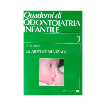 Le abitudini viziate - n. 3