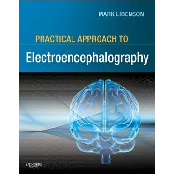 Practical Approach to Electroencephalography EEG
