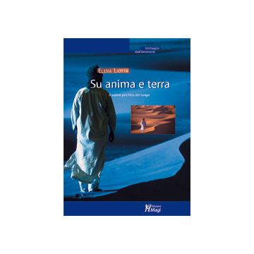 SU ANIMA E TERRA Il valore psichico del luogo