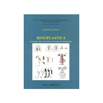 Rinoplastica - Chirurgia endo e paranasale associata alla Rinoplastica