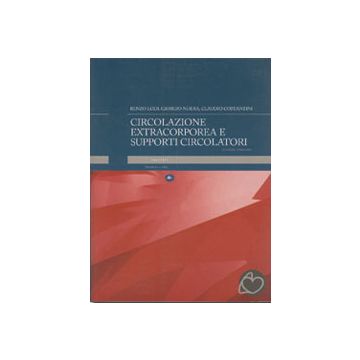 Circolazione Extracorporea e Supporti Circolatori