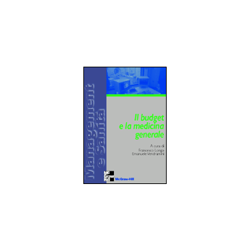 Il budget e la medicina generale [Longo - McGraw-Hill]