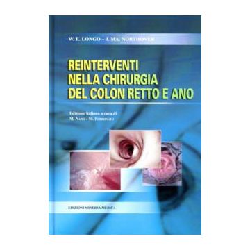 Reinterventi nella chirurgia del colon retto e ano