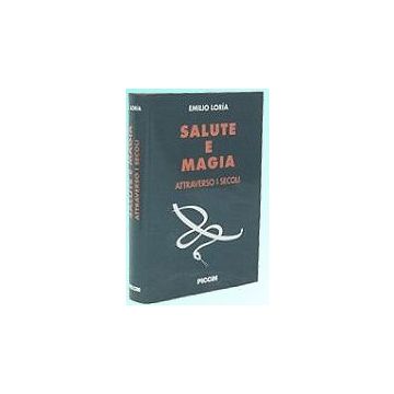 Salute e Magia Attraverso i Secoli