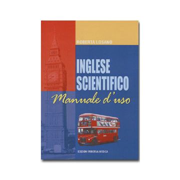 Inglese scientifico - manuale d' uso