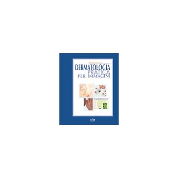 Dermatologia pratica per immagini