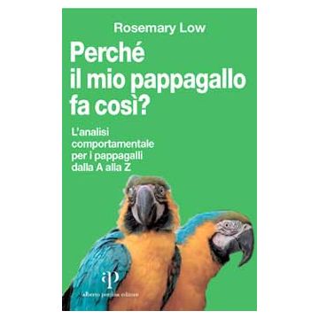 Perchè il mio pappagallo fa così? 