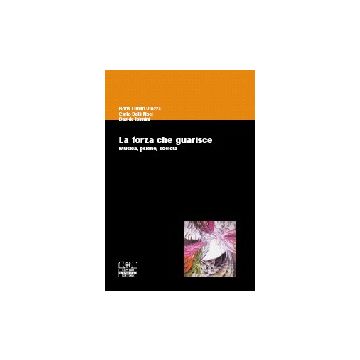 La forza che guarisce. Musica, psiche e società