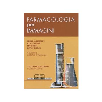 Farmacologia per immagini 5/ed. (Tascabile)  