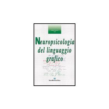 Neuropsicologia del linguaggio grafico