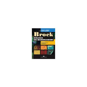 BROCK 2/B - BIOLOGIA DEI MICRORGANISMI Microbiologia Biomedica 3/ed. (V.E)