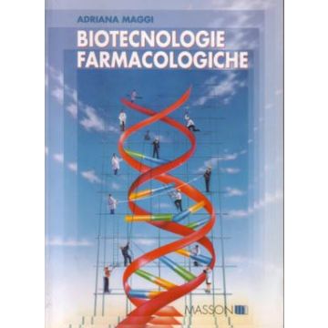 Biotecnologie farmacologiche  [Maggi - Elsevier Masson]