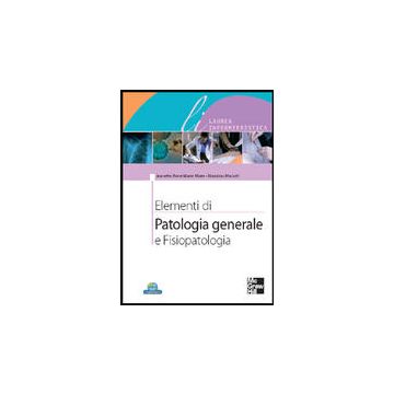Elementi di Patologia generale e Fisiopatologia