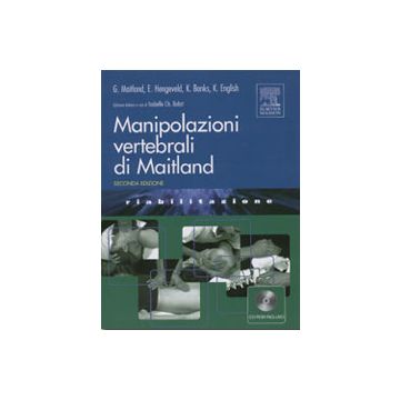 Manipolazioni vertebrali di Maitland + CD ROM (V.E)