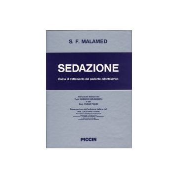 Sedazione. Guida al Trattamento del Paziente Odontoiatrico
