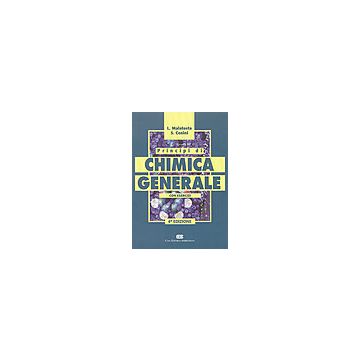 PRINCIPI DI CHIMICA GENERALE. Con Esercizi 4/ed.
