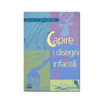 Capire i disegni infantili - (Arte Terapia)