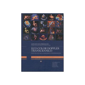 Eco Color Doppler Transcranico - Testo Atlante per la formazione in neurosonologia + DVD