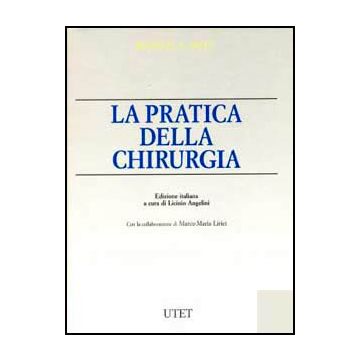 La pratica della chirurgia