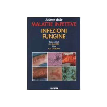 Atlante delle malattie infettive. Infezioni fungine