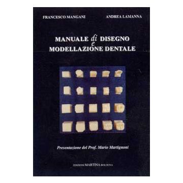 Manuale di disegno e modellazione dentale