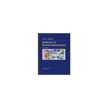Manuale di Release Miofasciale 3/ed.
