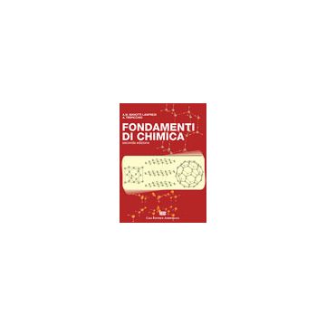 Fondamenti di Chimica. Con esercizi  2/ed.
