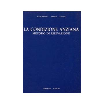 La condizione anziana: metodo di rilevazione