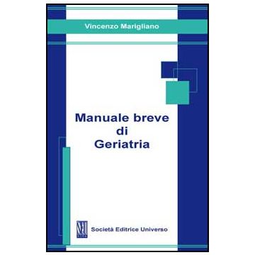 Manuale breve di Geriatria (V.E)