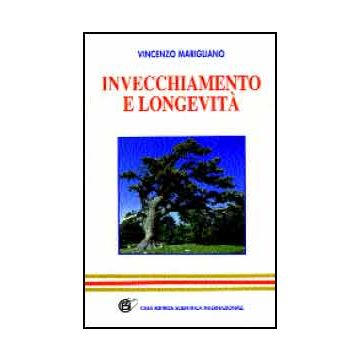 Invecchiamento e longevità  [Marigliano Vincenzo - CESI]
