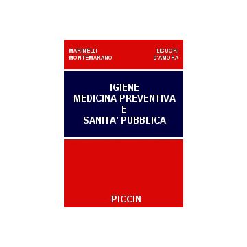 Igiene Medicina preventiva e Sanità pubblica
