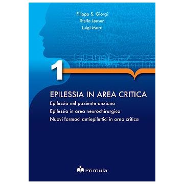 Epilessia in area critica - Volume 1