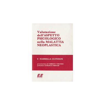 Valutazione dell'aspetto psicologico nella malattia neoplastica
