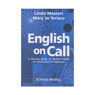 English on call - A pleasant study of medical english for health care professionals