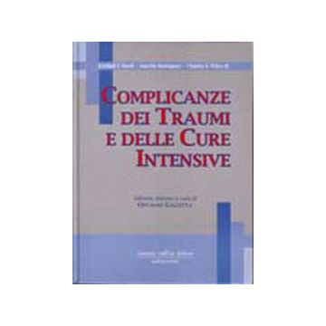 COMPLICANZE DEI TRAUMI E DELLE CURE INTENSIVE