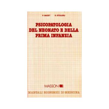 Psicopatologia del neonato e della prima infanzia