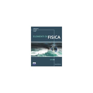 Elementi di Fisica.  Onde 2  [Mazzoldi - Edises]