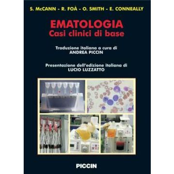 EMATOLOGIA - Casi clinici di base mccann foa piccin editore
