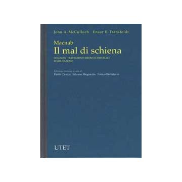 Macnab - Il mal di schiena. Diagnosi. Trattamenti medico - chirurgici, Riabilitazione