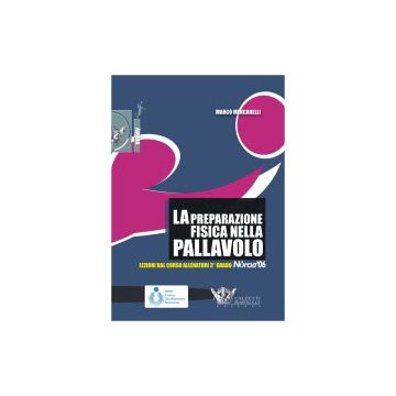 La preparazione fisica nella pallavolo. Con DVD