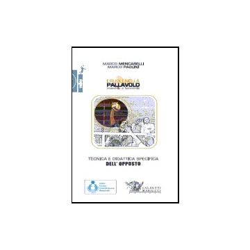 Tecnica e didattica del ruolo dell'opposto (Volley)