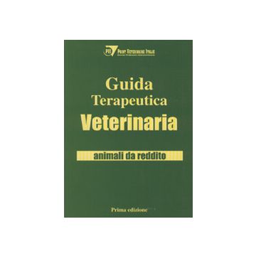 Guida terapeutica veterinaria: animali da Reddito (V.E)